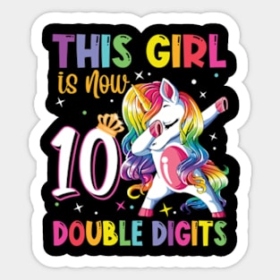 This Girl Is Now 10 Double Digits 10th birthday Sticker